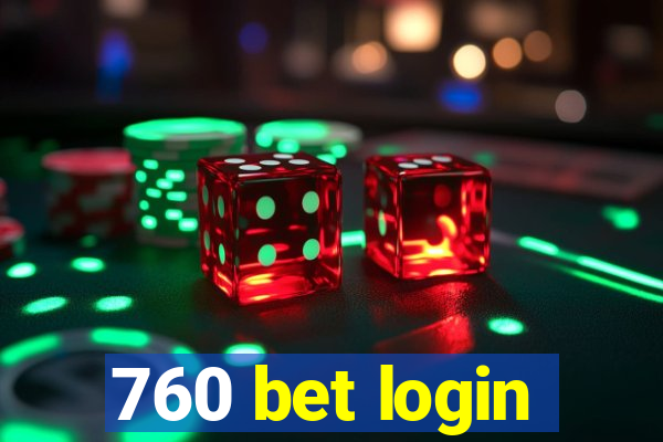 760 bet login